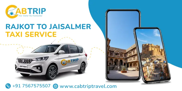 Rajkot to Jaisalmer Taxi Service