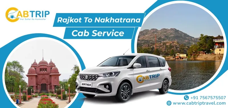 Rajkot to Nakhatrana Cab Service