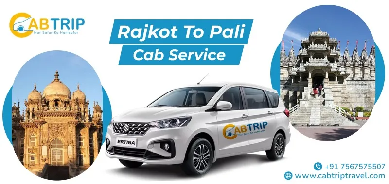 Rajkot to Pali Cab Service