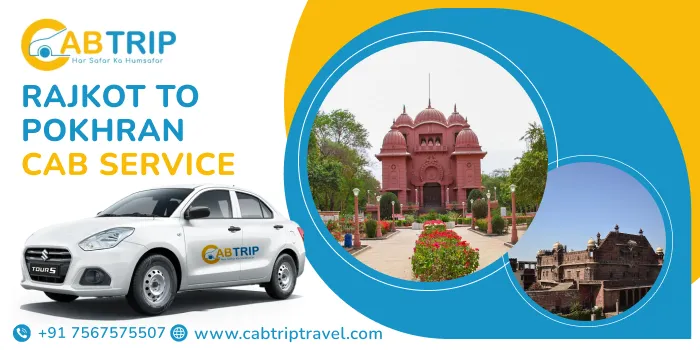 Rajkot to Pokhran Cab Service